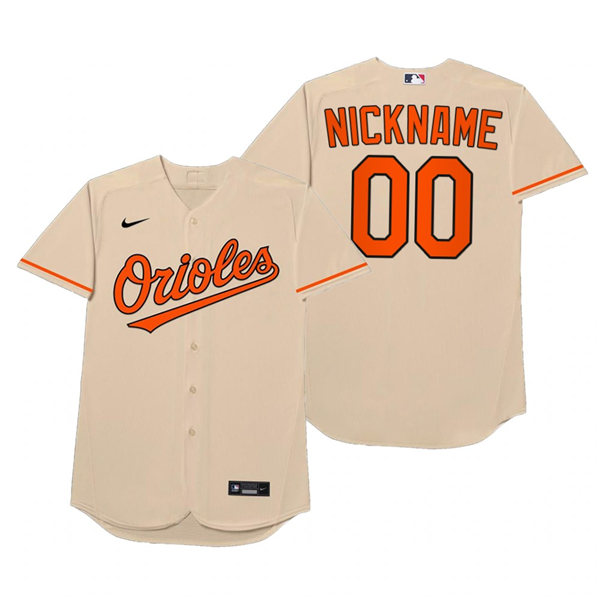 Mens Baltimore Orioles Custom Nike Cream 2021 Players' Weekend Nickname Jersey