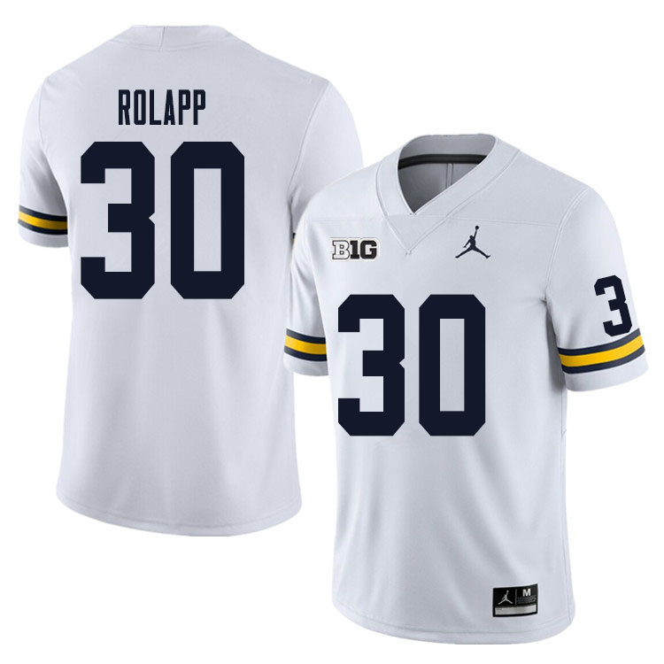 Mens Michigan Wolverines #30 Will Rolapp  White College Football Game Jersey